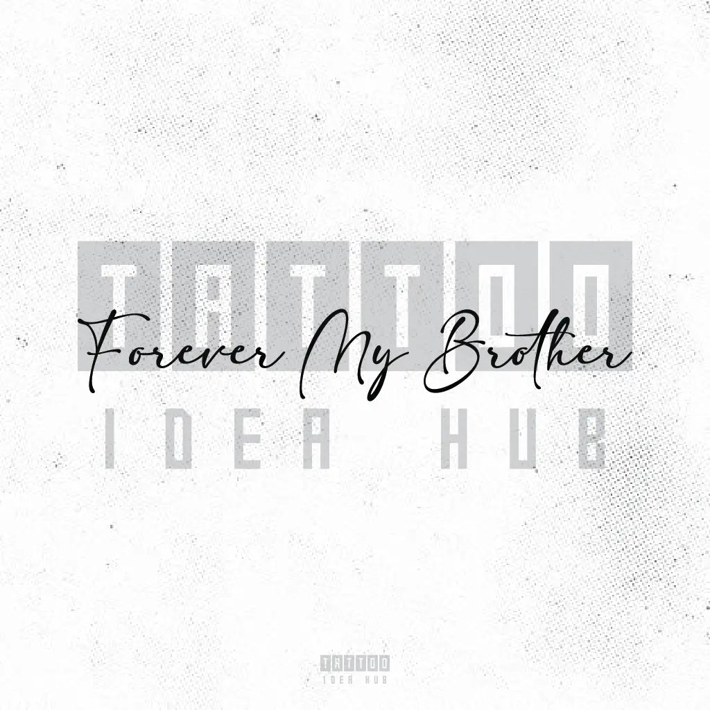 forever my brother tattoo idea design drawing stencil png