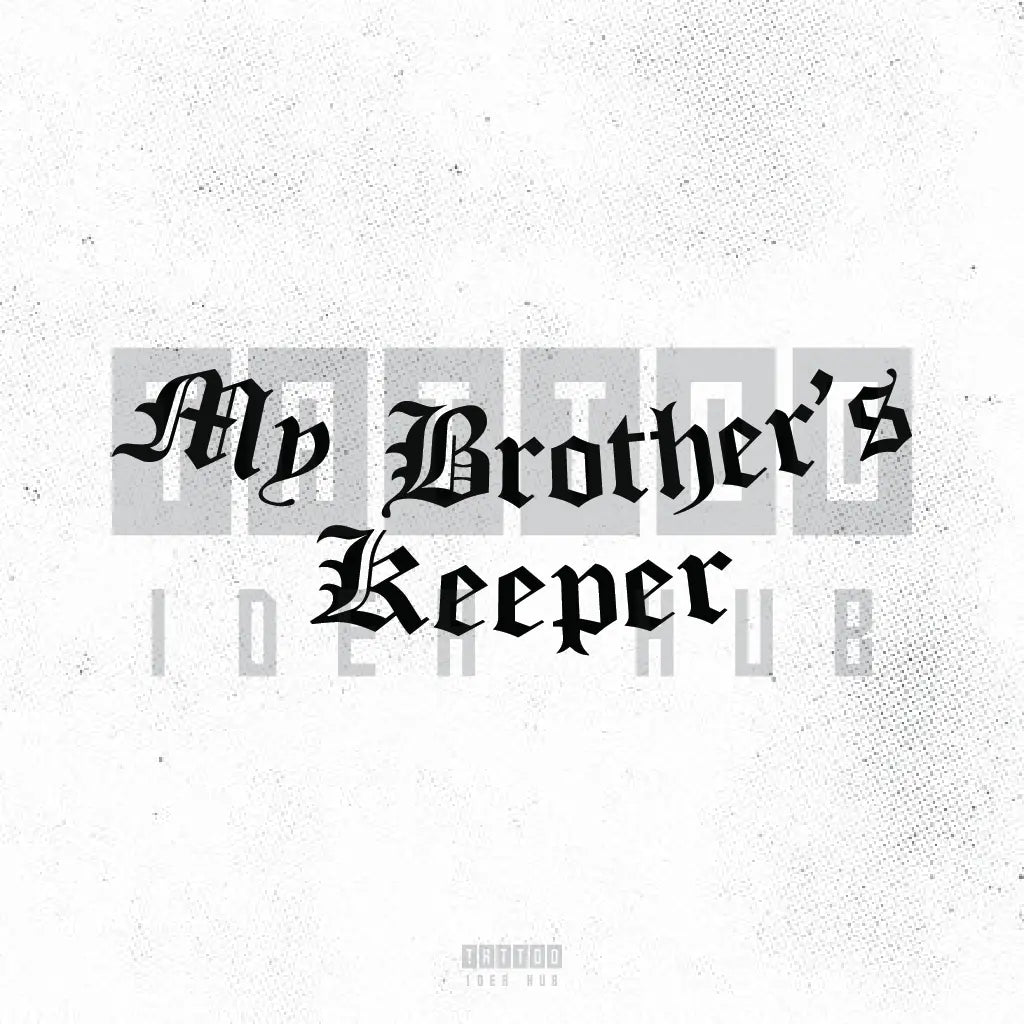 my brother's keeper tattoo idea design drawing stencil png
