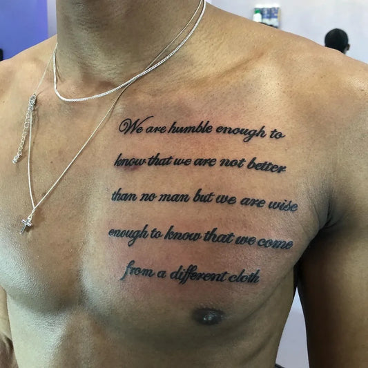 Medium Blackwork Text Quote Tattoo on Men Chest by @art2heart_tattoos