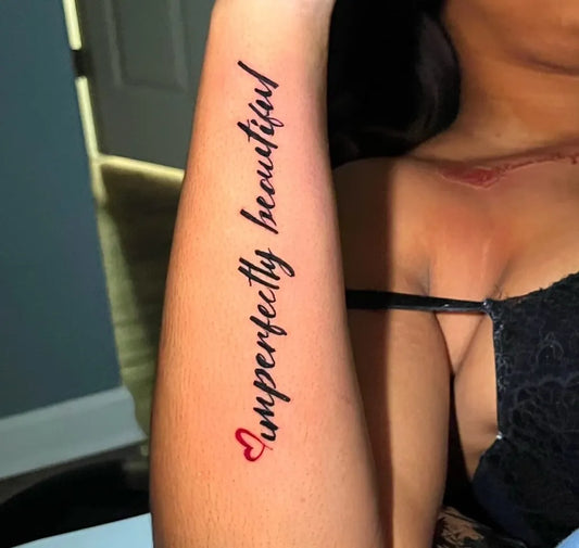 Medium Script Beautifully Imperfect on Women Arm Tattoo by @kingblack_ink