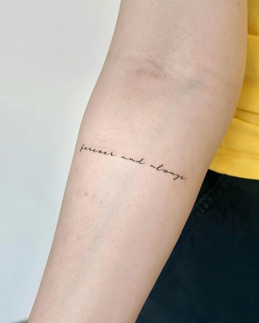 Small Minimalist Forever and Always Text on Women Arm Tattoo by @cha.tattoo