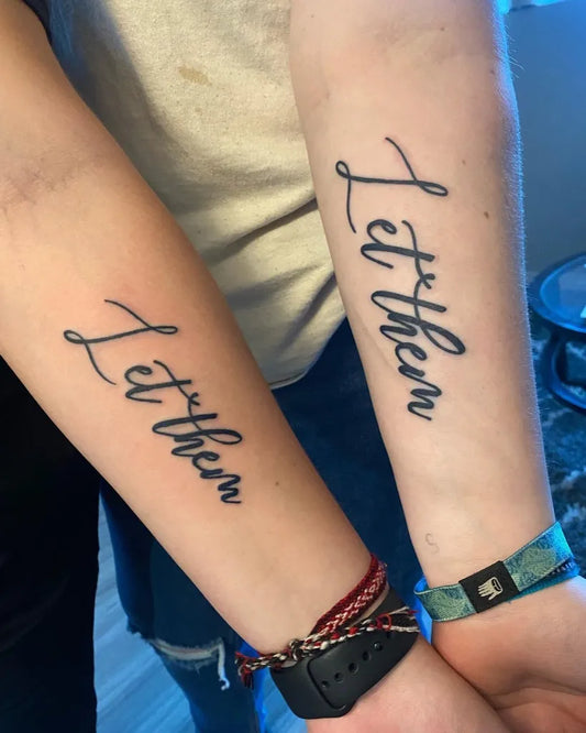 Small Script Let Them on Women Forearm Tattoo by @southpawkustoms
