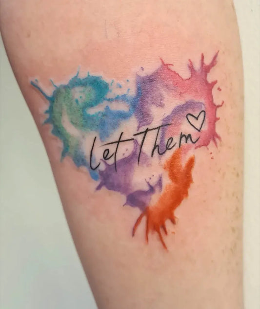 Small Watercolor Let Them Heart on Women Arm Tattoo by @thefunkibuddha